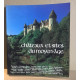 Chateaux et sites du moyen age / nombreuses photographies en couleurs