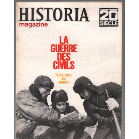 La guerre des civils résistance en europe / historia magazine n° 171