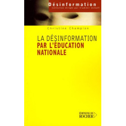 La désinformation par l'Éducation nationale