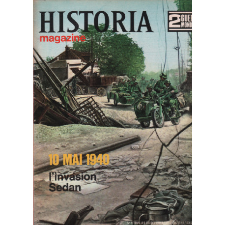 2ème guerre mondiale / historia magazine n° 8 l'invasion sedan 10...