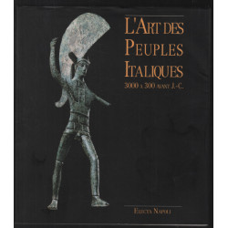 L'art des peuples italiques (3000à 300 avant J-C) / 2e édition...