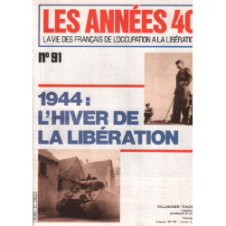 Les années 40/ la vie des français de l'occupation à la liberation...