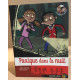 Panique dans la nuit