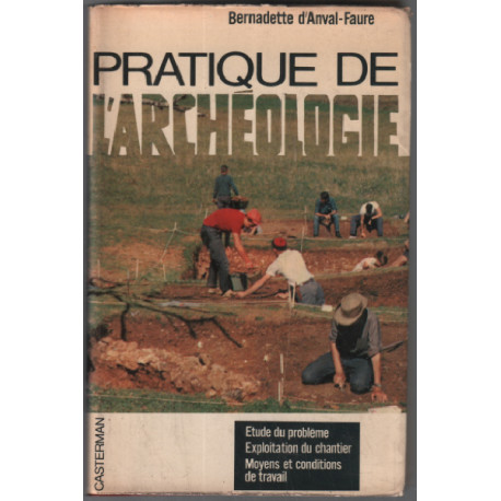 Pratique de l'archéologie
