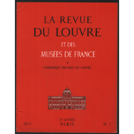 La revue du louvre et des musées de france : 25 année 1975 n° 2