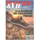 Science et vie hors serie n° 866 / a la recherche des...