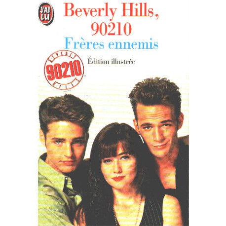 Beverly Hills : Frères ennemis (édition illustrée)