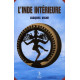 L'Inde intérieure : Aspects du yoga de l'hindouisme et du bouddhisme