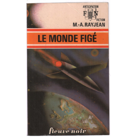 Le monde figé