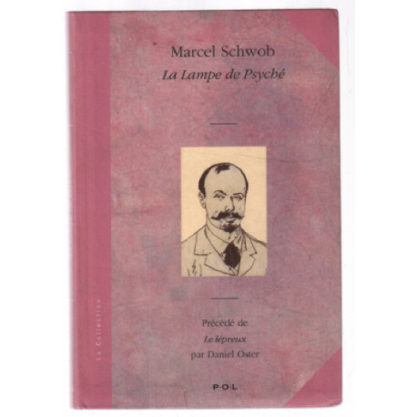La lampe de psyche. précédé de le lepreux