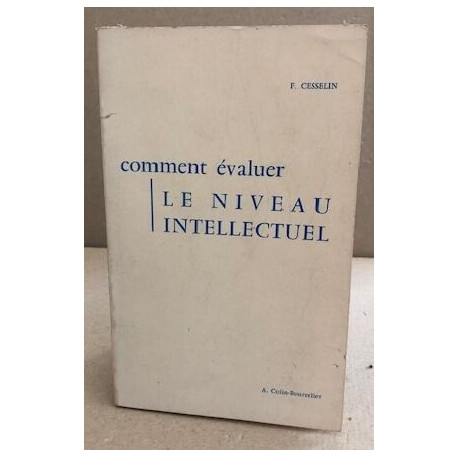 Comment évaluer le niveau intellectuel