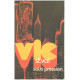 Vic saint val sous pression