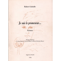 Je suis le promeneur ...poemes