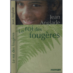 Le roi des fougères