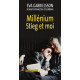 Millénium Stieg et moi