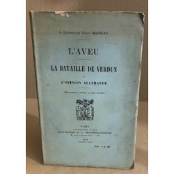 L'aveu la bataille de verdun et l'opinion allemande