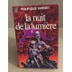 Nuit de la lumiere *** (La)