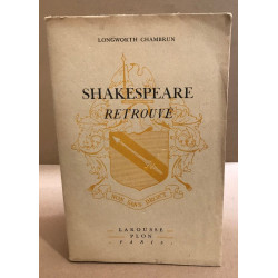 Shakespeare retouvé