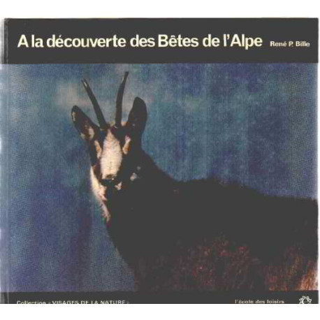 A la decouverte des betes de l'alpe