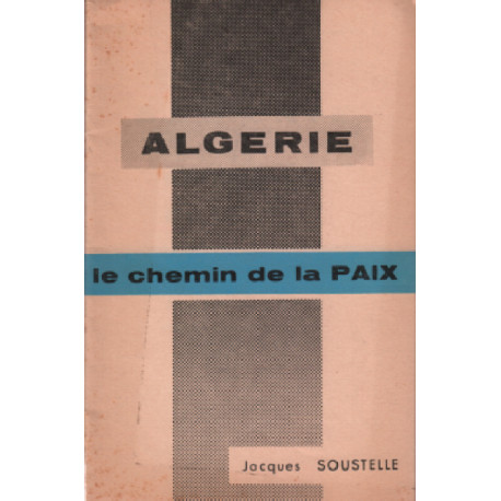 Algerie le chemin de la paix