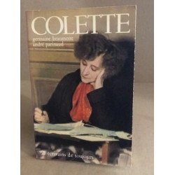 Ecrivains De Toujours (Par Lui-Meme): Colette