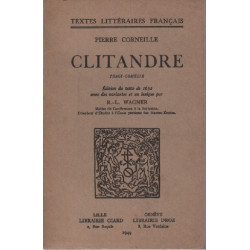 Clitandre / édition du texte de 1632 avec des variantes et un...