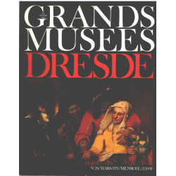 Le monde des grands musées n° 28 / dresde