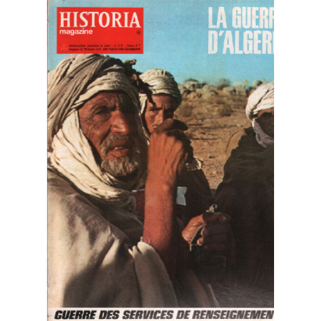 La guerre d'algérie / historia magazine n° 84 guerre des services...