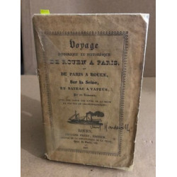 Voyage historique et pittoresque de rouen à paris et de paris à...