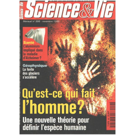 Science et vie n° 986 / qu'est ce qui fait l'homme