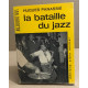 La bataille du jazz