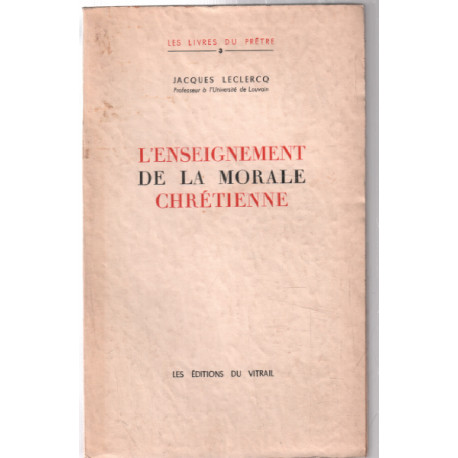L'enseignement de la morale chrétienne