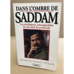 Dans l'ombre de saddam