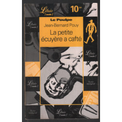 Le poulpe: la petite écuyère a cafté
