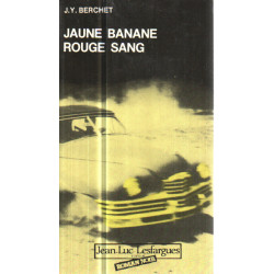 Jaune banane rouge sang
