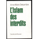 L'Islam des interdits