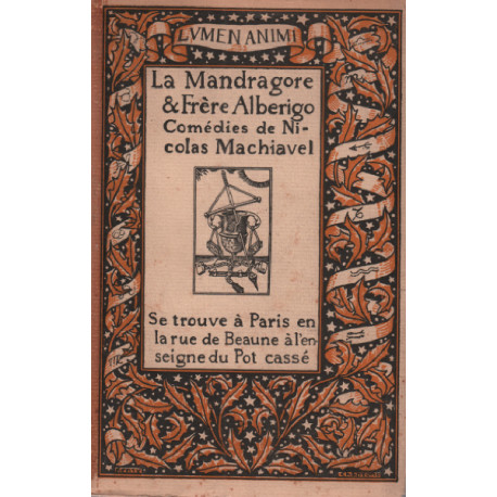 La Mandragore et Frère Alberigo. Comédies traduites de l'italien...
