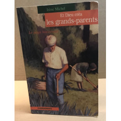 Et Dieu créa les grands-parents