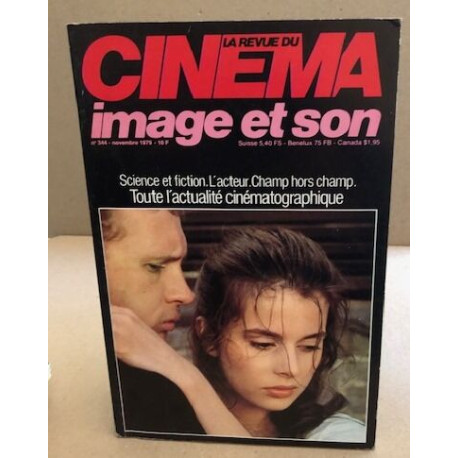 La revue du cinema image et son n° 344