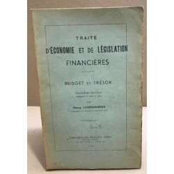 Traité d'économie et de législation financières / budget et tresor