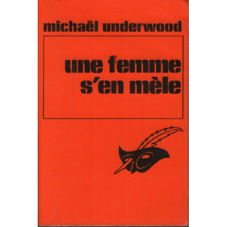 Une femme s'en mèle
