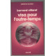 Visa pour l'outre-temps