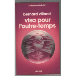 Visa pour l'outre-temps