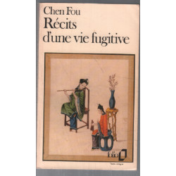 Récits d'une vie fugitive (texte intégral)