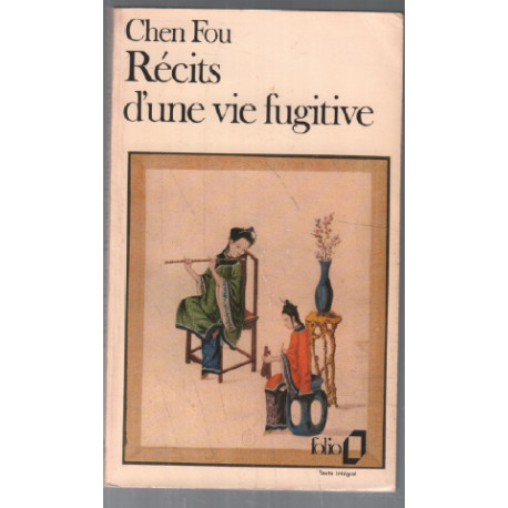 Récits d'une vie fugitive (texte intégral)