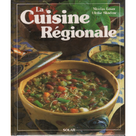 La cuisine régionale