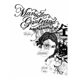 Manuelle Gautrand. Architectures