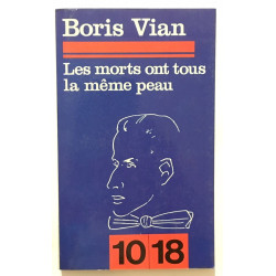 les morts ont tous la même peau