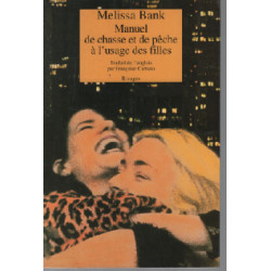 Manuel de chasse et de peche a l'usage des filles