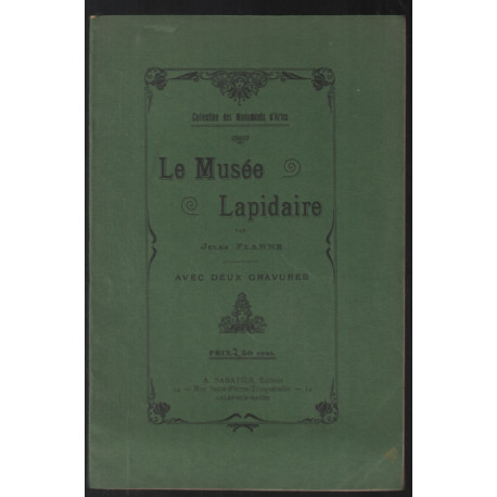 Le musée lapidaire (2 gravures)